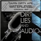 Damn Dirty Ape - Waterlevel