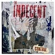 The Indecent - Control