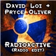 Davide Loi Feat. Pryce Oliver - Radioactive